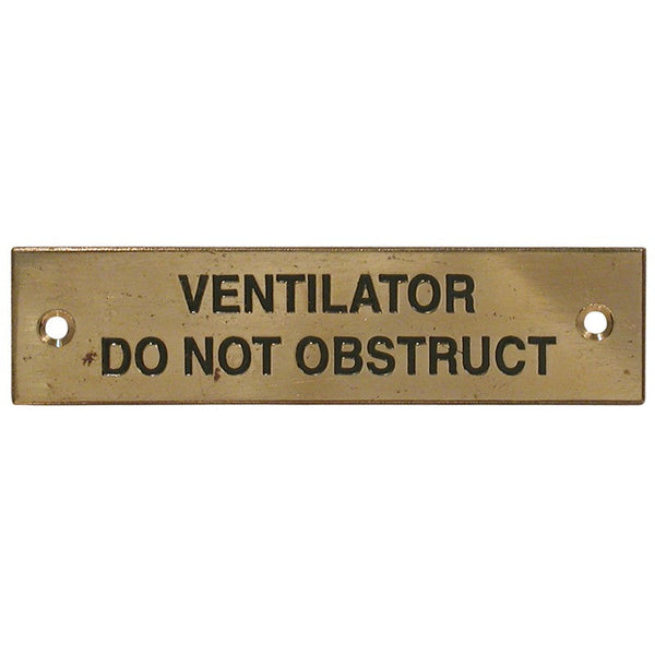 Label Stamped Ventilator Do Not Obstruct Brass Rectangular